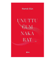 Unuttuğum Nakarat