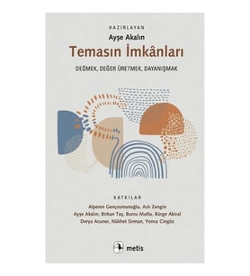 Temasın İmkanları
