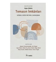 Temasın İmkanları