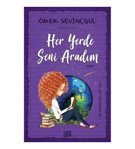 Her Yerde Seni Aradım