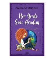 Her Yerde Seni Aradım