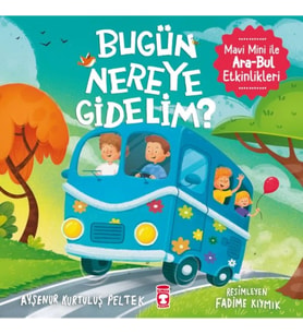 Bugün Nereye Gidelim? - Mavi Mini İle Ara-Bul Etkinlikleri