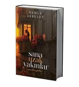 SANA UZAK YAKINLAR 1