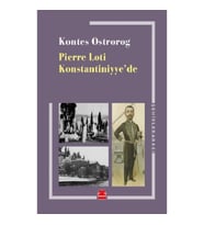 Pierre Loti Konstantiniyye’de