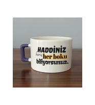 Haddiniz Hariç Her B*ku Biliyorsunuz Baskılı Sarı Kulplu Kare Kupa - Komik Hediye Bardak Fincan Mug
