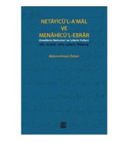 Necayicü'l-A'mal ve Menahicü'l-Ebrar (Amellerin Neticeleri ve İyilerin Yolları)  Giriş-İnceleme-