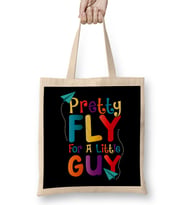 Cute & Funny Pretty Fly For a Little Guy Kids Bez Çanta Uzun Saplı