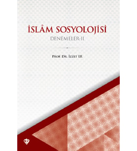 İslam Sosyoloji Denemeler 2