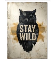 Stay Wild Yazılı Kara Baykuş Dekoratif Kanvas - Mdf Ahşap Tablo