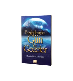 Faziletleriyle Gün Ve Geceler (CEP BOY)