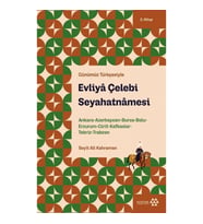 Evliya Çelebi Seyahatnamesi 2.Kitap - Günümüz Türkçesiyle