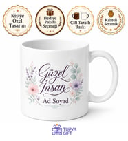 İsme Özel Güzel İnsan Yazılı Kupa Bardak Hediye Özel Tasarım Porselen