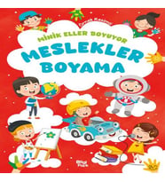 Minik Eller Boyuyor – Meslekler Boyama Kitabı (Örnek Resimli)