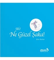 Ah! Ne Güzel Şaka!