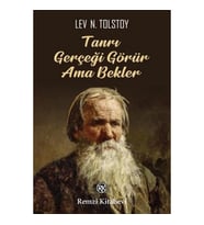 Tanrı Gerçeği Görür Ama Bekler