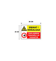 Dikkat Doğalgaz Yaklaşmak Tehllikeli ve Yasaktır Kişiselleştirilebilir Dekota Levha, 25x35, 20x30 (A4), 30x42 (A3) Cm Boyut Seçeneklerinde Levha + Yapışkan Bant