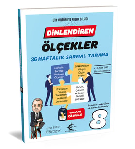 8. Sınıf Dinlendiren Ölçekler 36 Haftalık Sarmal Tarama Eker Test