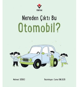 Nereden Çıktı Bu Otomobil?
