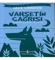 Vahşetin Çağrısı - Kısaltılmış Metin