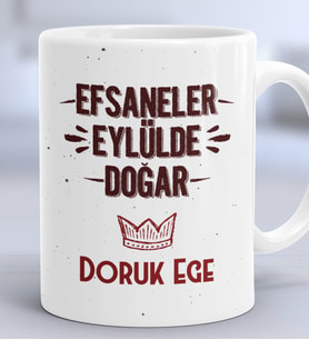 Kişiye Özel Efsaneler Eylülde Doğar Hediye Kupa Bardak Doğum Günü Hediyesi (Beyaz)