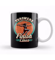 Throwers Don't Have Finish Lines Javelin Throwing Kupa Bardak Porselen