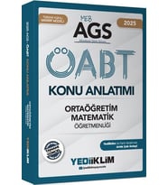 2025 MEB AGS ÖABT Ortaöğretim Matematik Öğretmenliği Konu Anlatımı Yediiklim Yayınları