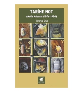 Tarihe Not - Akılda Kalanlar (1976-1980)