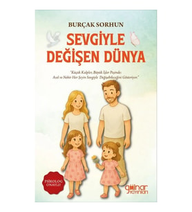Sevgiyle Değişen Dünya