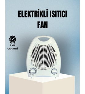 Fanlı Elektrikli Isıtıcı – 3 Kademeli Isı Ayarı Ve Güvenli Kullanım