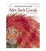Alev Saçlı Çocuk - Christine Nöstlinger - Günışığı Kitaplığı Yayınları