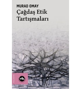 Çağdaş Etik Tartışmaları