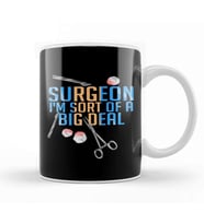 Funny Surgeon I'm Sort of a Big Deal Surgery Kupa Bardak Porselen