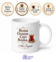 Bizim Oranın Çayı Başka Yazılı Baskılı Kupa Bardak Hediye
