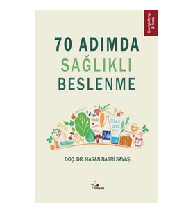 70 Adımda Sağlıklı Beslenme