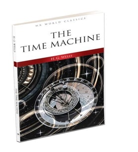 The Time Machine - İngilizce Klasik Roman