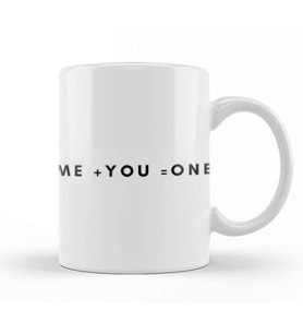 ME +YOU =ONE Kupa Bardak Porselen