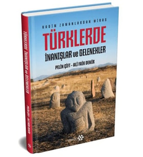 Türklerde İnanışlar ve Gelenekler (Ciltli)