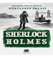 Dörtlerin İmzası - Sherlk Holmes
