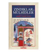Osmanlı Toplumunda Zındıklar ve Mülhidler( Ciltli)