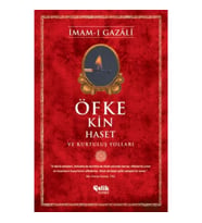 Öfke, Kin, Haset ve Kurtuluş Yolları