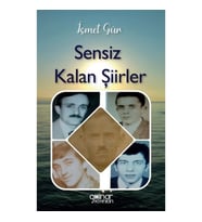 Sensiz Kalan Şiirler