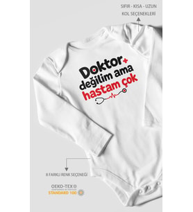 Doktor değilim ama hastam çok! Uzun Kollu Çıtçıtlı Bebek Body
