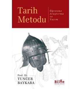 Tarih Metodu Öğrenme Araştırma ve Yazım