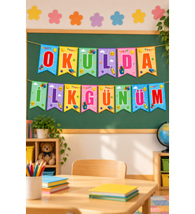 Okulda İlk Günüm Kırlangıç Banner Süs 17 x 170 cm Okula Dönüş Sınıf Pano Fotoğraf Alanı Dekoru