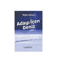 Adayı İçen Deniz Nilgün Atalay Halk Edebiyatı Dergisi Yayınları