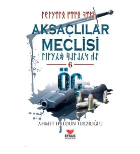 Aksaçlılar meclisi 6