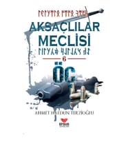 Aksaçlılar meclisi 6