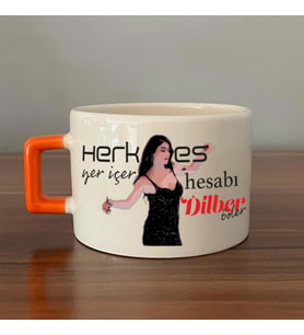 Herkes Yer İçer Hesabı Dilber Öder Baskılı Turuncu Kulplu C Fincan