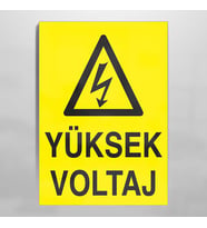 Yüksek Vol. Uyarı Levhası 40x60cm (Karışık)