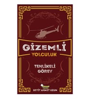 Gizemli Yolculuk - Tehlikeli Görev
